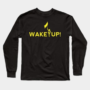 Wake Up! Yellow Vest Protester Long Sleeve T-Shirt